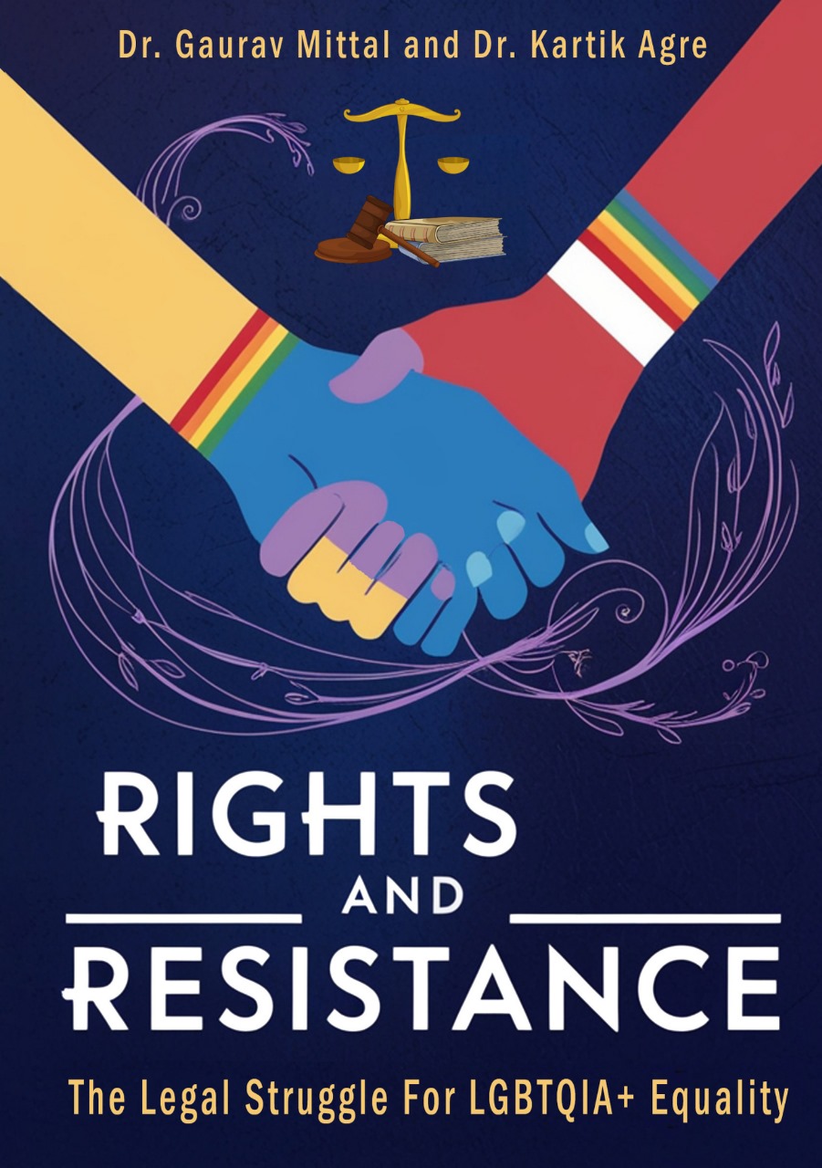 Rights and Resistance:The Legal Struggle For LGBTQIA+ Equality